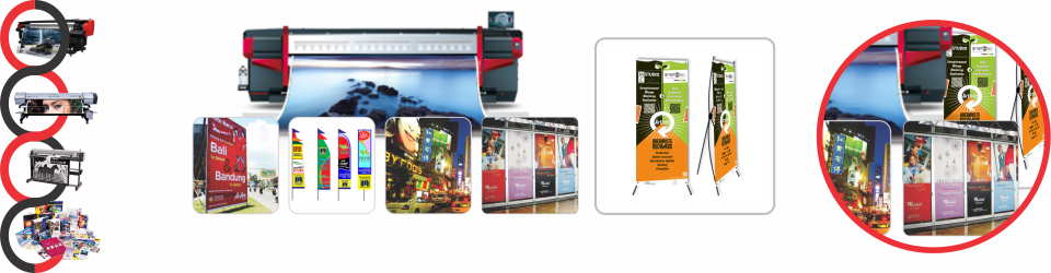 Indoor - Outdoor Printing | Spanduk, Banner, Roll Banner, X Banner, Umbul-umbul, Baliho, Neon Box, Cutting Sticker